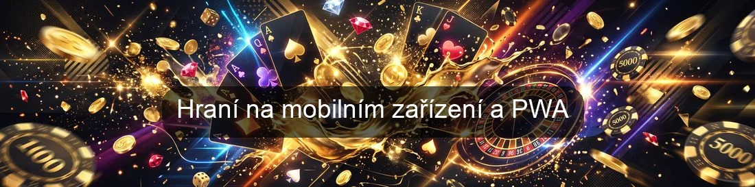 Hraní na mobilním zařízení a PWA